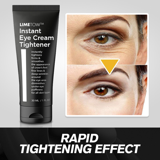 LIMETOW™ Instant Eye Cream Tightener🔥Limited  Offer🔥